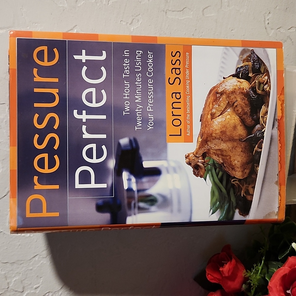 Pressure Perfect Two Hour Taste Twenty Minutes Using Pressure Cooker Lorena Sas